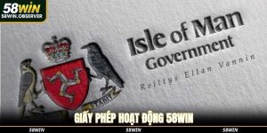 Giấy Phép Hoạt Động 58WIN - Độ Uy Tín Luôn Đảm Bảo